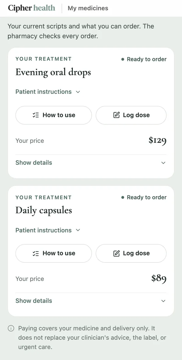 My medicines: two prescribed items with how-to-use guides, a dose log and their prices